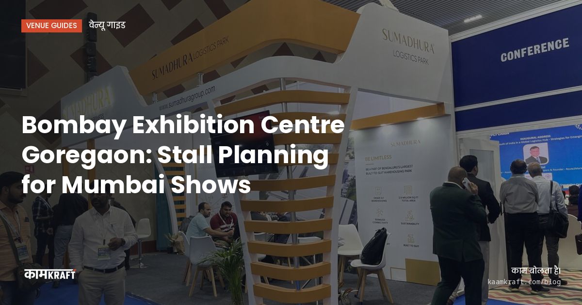 Cover: Bombay Exhibition Centre Goregaon: Stall Planning for Mumbai Shows