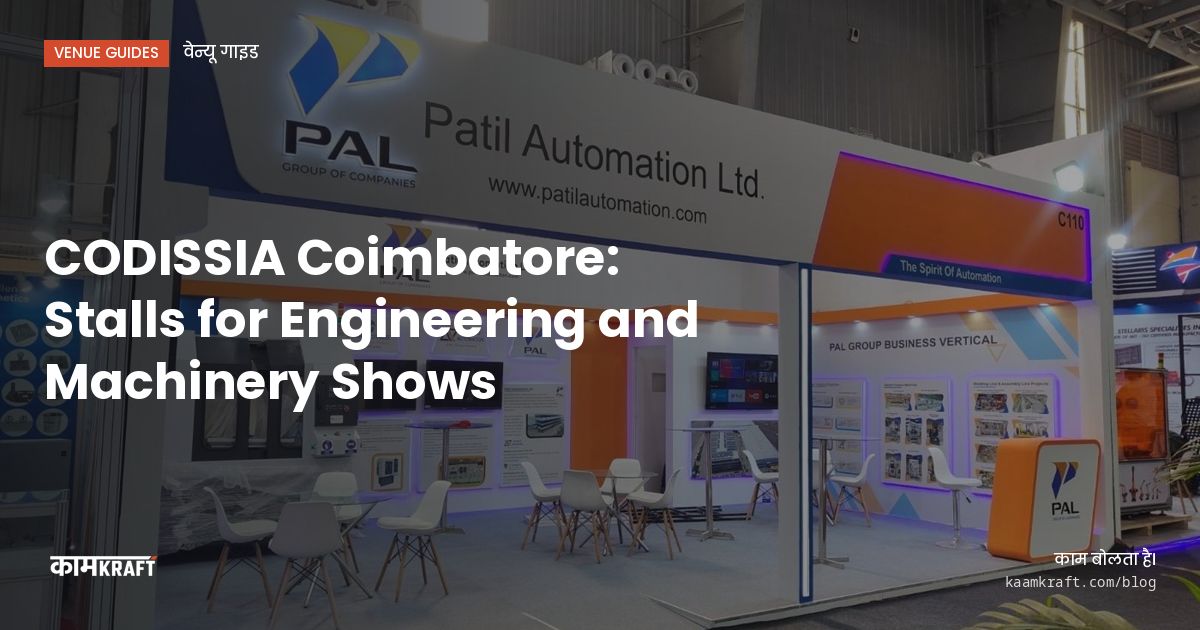 Cover: CODISSIA Coimbatore: Stalls for Engineering and Machinery Shows