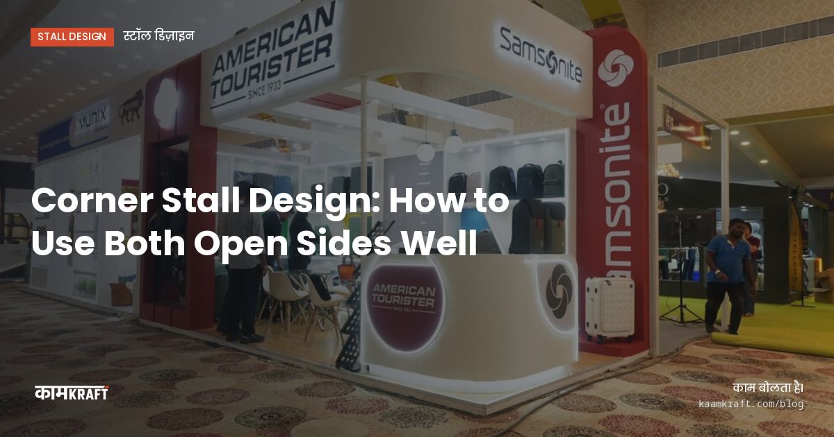 Cover: Corner Stall Design: How to Use Both Open Sides Well