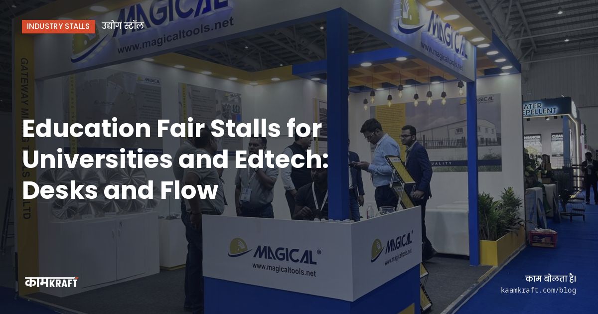 Cover: Education Fair Stalls for Universities and Edtech: Desks and Flow