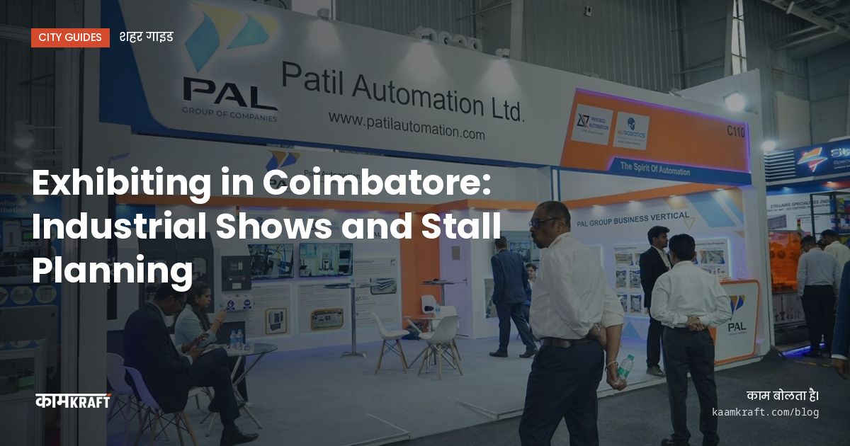 Cover: Exhibiting in Coimbatore: Industrial Shows and Stall Planning