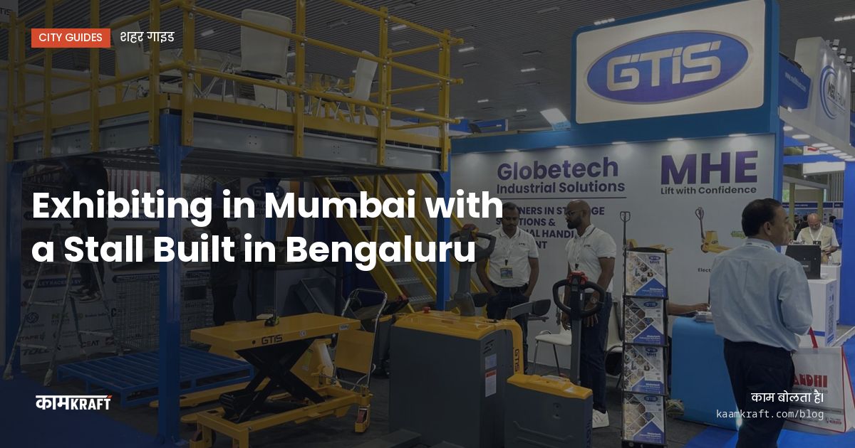 Cover: Exhibiting in Mumbai with a Stall Built in Bengaluru
