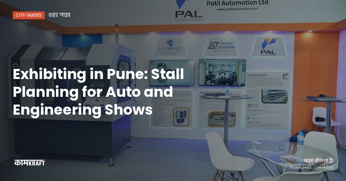 Cover: Exhibiting in Pune: Stall Planning for Auto and Engineering Shows