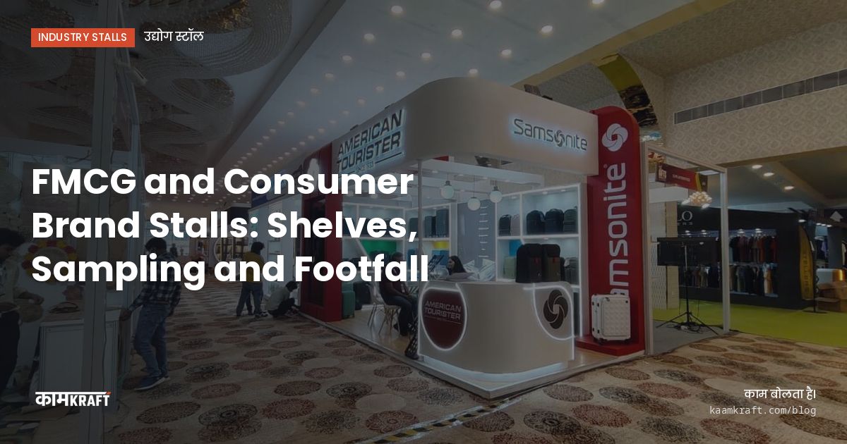 Cover: FMCG and Consumer Brand Stalls: Shelves, Sampling and Footfall