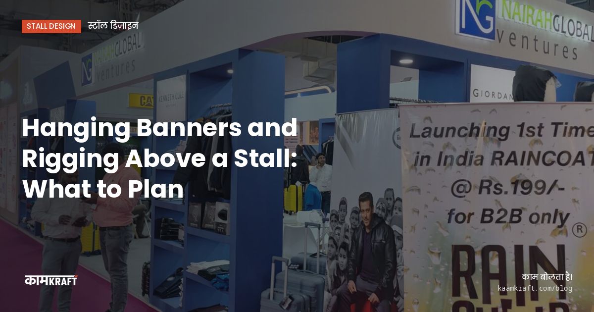 Cover: Hanging Banners and Rigging Above a Stall: What to Plan