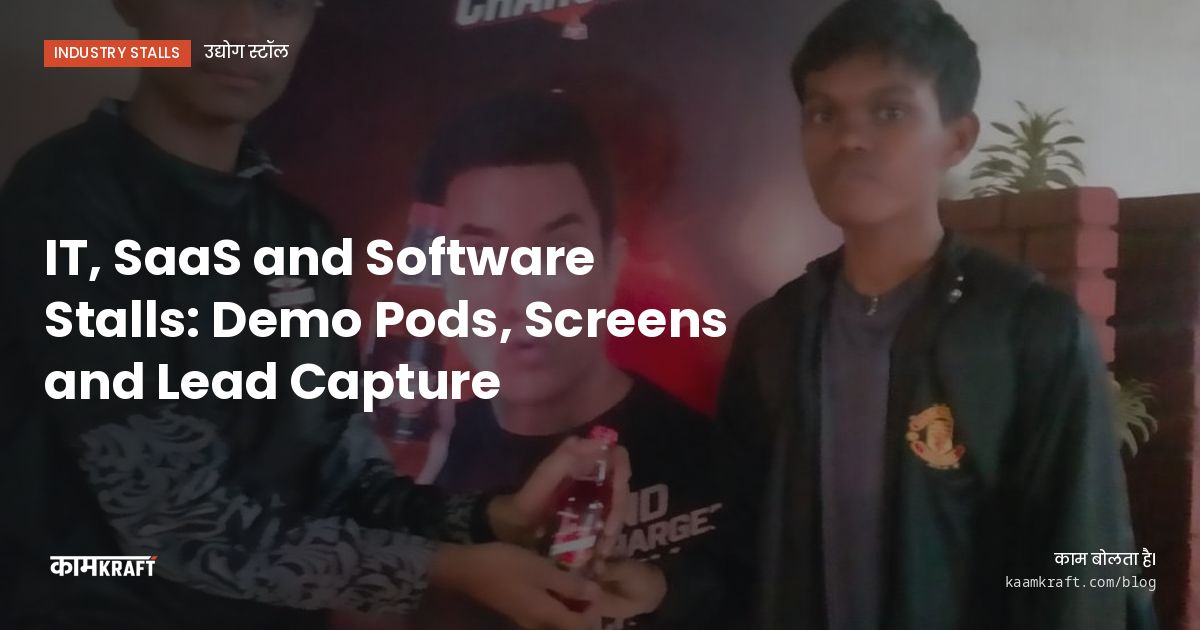 Cover: IT, SaaS and Software Stalls: Demo Pods, Screens and Lead Capture