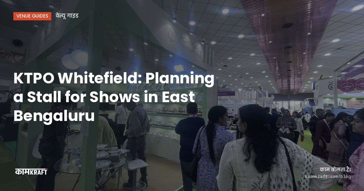 Cover: KTPO Whitefield: Planning a Stall for Shows in East Bengaluru