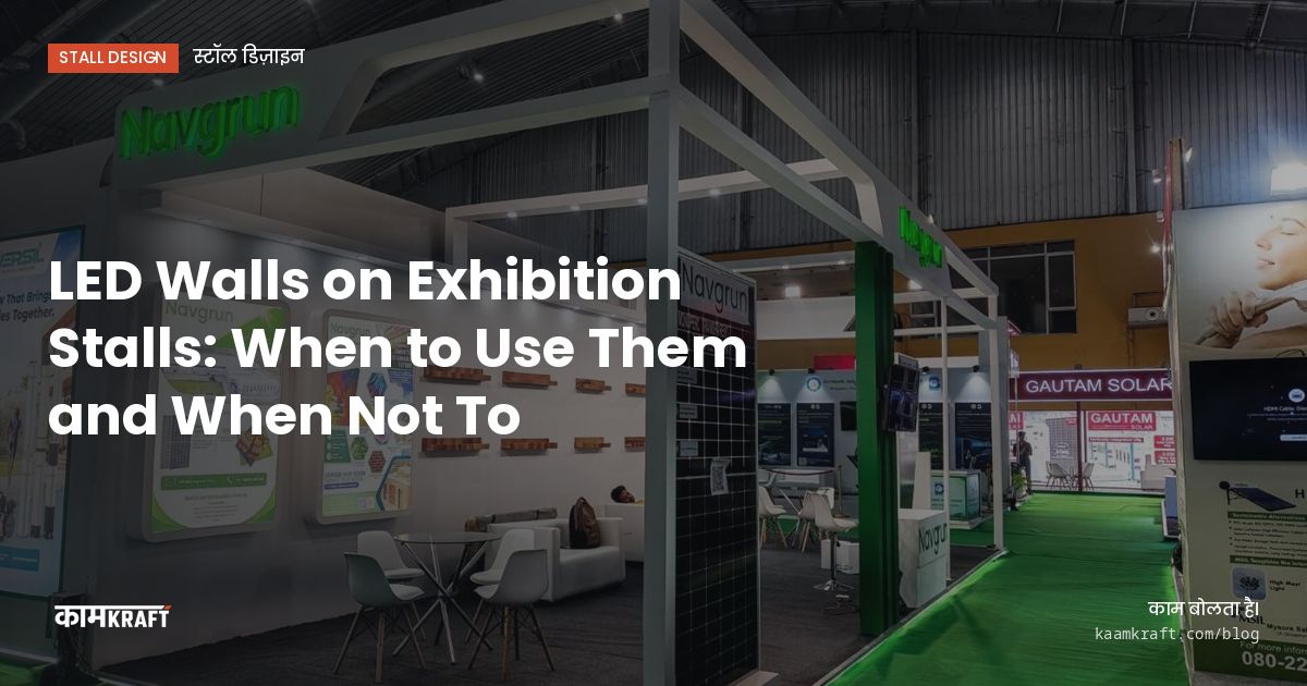 Cover: LED Walls on Exhibition Stalls: When to Use Them and When Not To