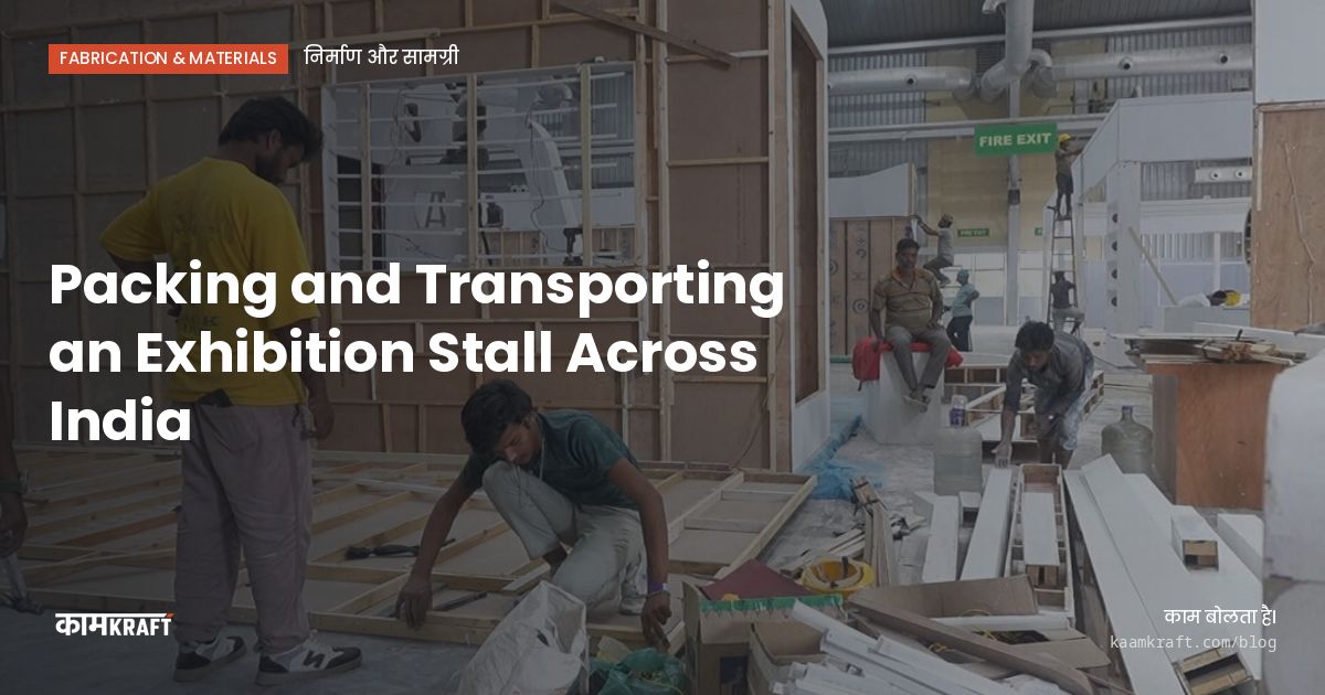 Cover: Packing and Transporting an Exhibition Stall Across India