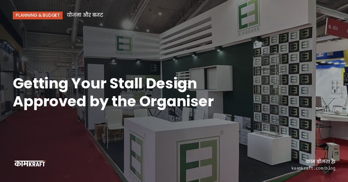Cover: Getting Your Stall Design Approved by the Organiser